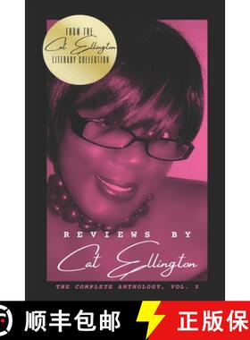 【3-4周达】Reviews by Cat Ellington: The Complete Anthology, Vol. 3 [9781733442107]