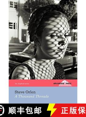 【3-4周达】A Thousand Threads (the Hollyridge Press Chapbook Series) [9780984310029]