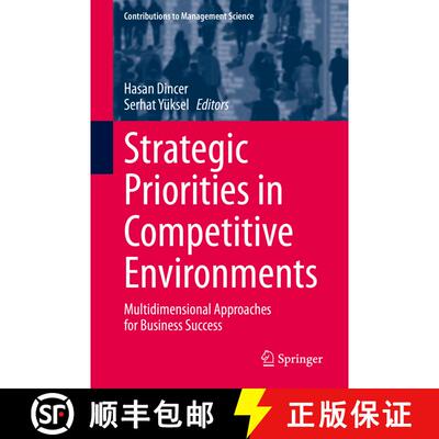 【3-4周达】精装 Strategic Priorities in Competitive Environments : Multidimensional Approaches for Bu... [9783030450229]