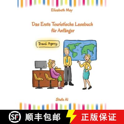 【3-4周达】Lerne Englisch unterwegs - Das Erste Touristische Lesebuch für Anfänger: Stufe A1 Zweisp... [9783384074881]