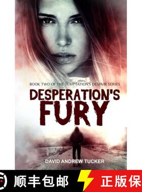 预订 Desperation's Fury: Book Two of the Temptation's Despair Series [9781732096639]