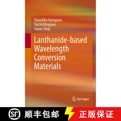 【3-4周达】精装 Lanthanide-Based Wavelength Conversion Materials [9789819756353]