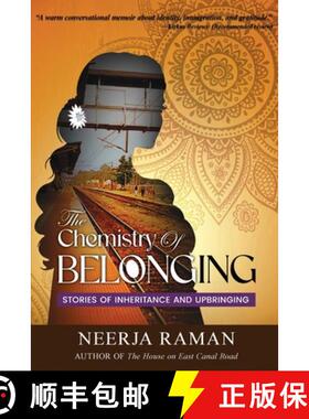 【3-4周达】The Chemistry Of Belonging: Stories Of Inheritance And Upbringing [9798348546359]
