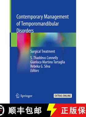 【3-4周达】Contemporary Management of Temporomandibular Disorders: Surgical Treatment [9783319999081]