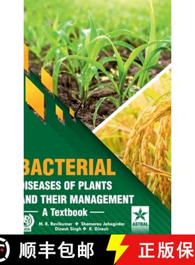 【3-4周达】Bacterial Diseases of Plants and their Management [9789359190945]