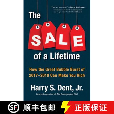 【3-4周达】The Sale of a Lifetime: How the Great Bubble Burst of 2017-2019 Can Make You Rich [9780735217744]