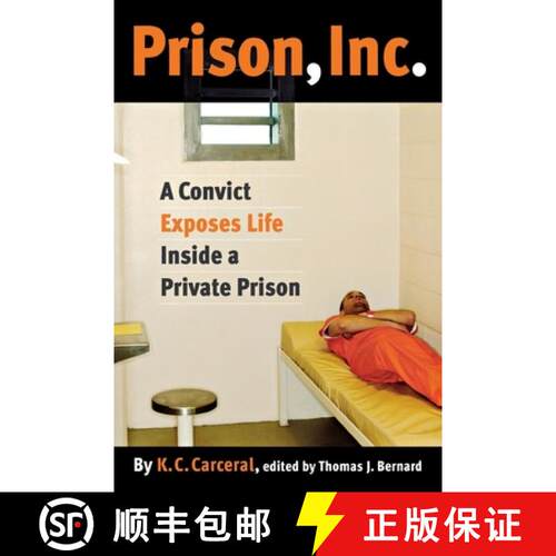 【3-4周达】精装 Prison, Inc. – A Convict Exposes Life Inside a Private Prison [9780814799543]