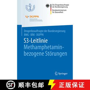 【3-4周达】S3-Leitlinie Methamphetamin-bezogene Störungen (1. Aufl. 2017) [9783662535400]