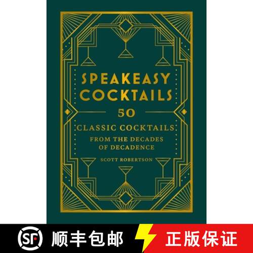 【3-4周达】精装 Speakeasy Cocktails: 50 Classic Cocktails from the Decades of Decadence [9780600638476]