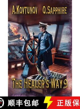 【3-4周达】The Healer's Way (Book 9): A Portal Progression Fantasy Series [9788077021968]