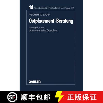 【3-4周达】Outplacement-Beratung : Konzeption und organisatorische Gestaltung [9783409138086]