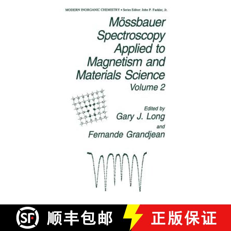 【3-4周达】Mossbauer Spectroscopy Applied to Magnetism and Materials Science Volume 2 [9780306453984]