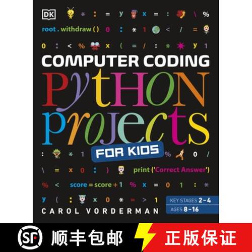 Computer Coding Python Projects for Kids : A Step-by-Step Visual Guide [9780241286869]