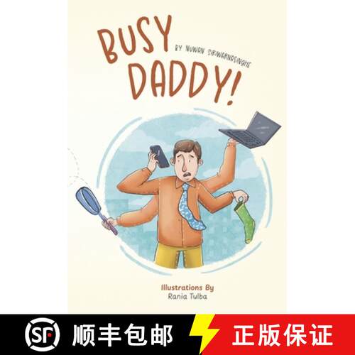 【3-4周达】Busy Daddy!: A Day of Adventure, Big Feelings, and Life Lessons with My Hero Dad [9782682861940]
