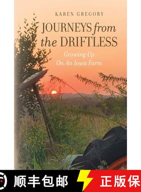 【3-4周达】Journeys from the Driftless: Growing Up on an Iowa Farm [9798822971820]