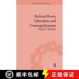 Richard Rorty Liberalism Cosmopolitanism 4周达 and 9781032098869