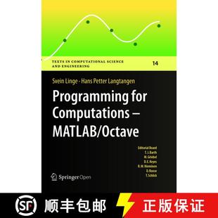 【3-4周达】Programming for Computations - MATLAB/Octave : A Gentle Introduction to Numerical Simulati... [9783319812892]