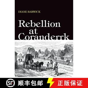 Coranderrk 3周达 9781760466497 Rebellion