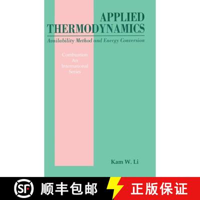 【3-4周达】精装 Applied Thermodynamics: Availability Method And Energy Conversion [9781560323495]