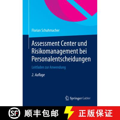 【3-4周达】精装 Assessment Center und Risikomanagement bei Personalentscheidungen: Leitfaden zur Anwe... [9783834947147]