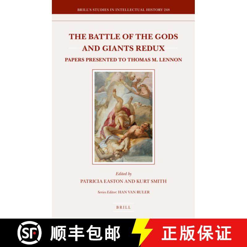 预订 The Battle of the Gods and Giants Redux: Papers Presented to Thomas M. Lennon [9789004305915]