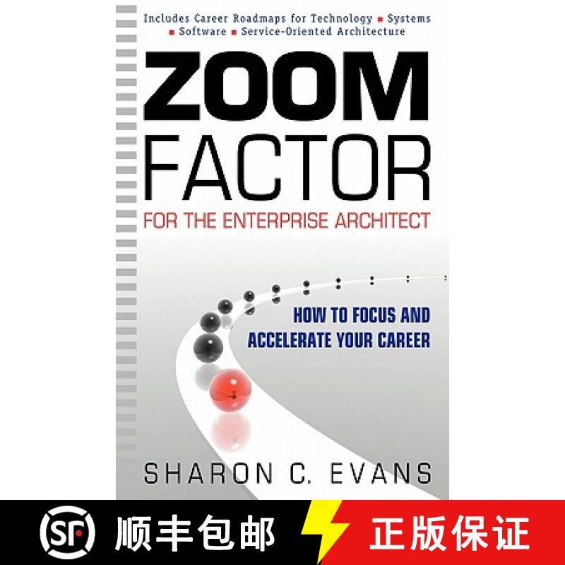 【3-4周达】Zoom Factor for the Enterprise Architect: How to Focus and Accelerate Your Career [9780981260907]