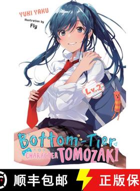 【3-4周达】Bottom-Tier Character Tomozaki, Vol. 2 (Light Novel): Volume 2 [9781975384586]
