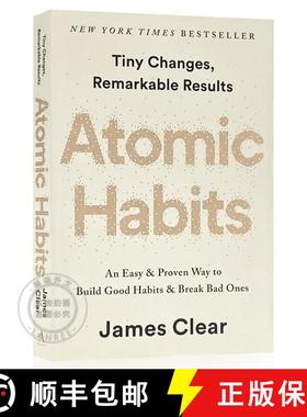 现货 原子习惯：建立好习惯，打破坏习惯 Atomic Habits : An Easy & Proven Way to Build Good Habits & Bre... [9780593189641]
