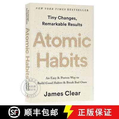 现货 原子习惯：建立好习惯，打破坏习惯 Atomic Habits : An Easy & Proven Way to Build Good Habits & Bre... [9780593189641]