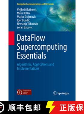 【3-4周达】Dataflow Supercomputing Essentials: Algorithms, Applications and Implementations [9783319661247]