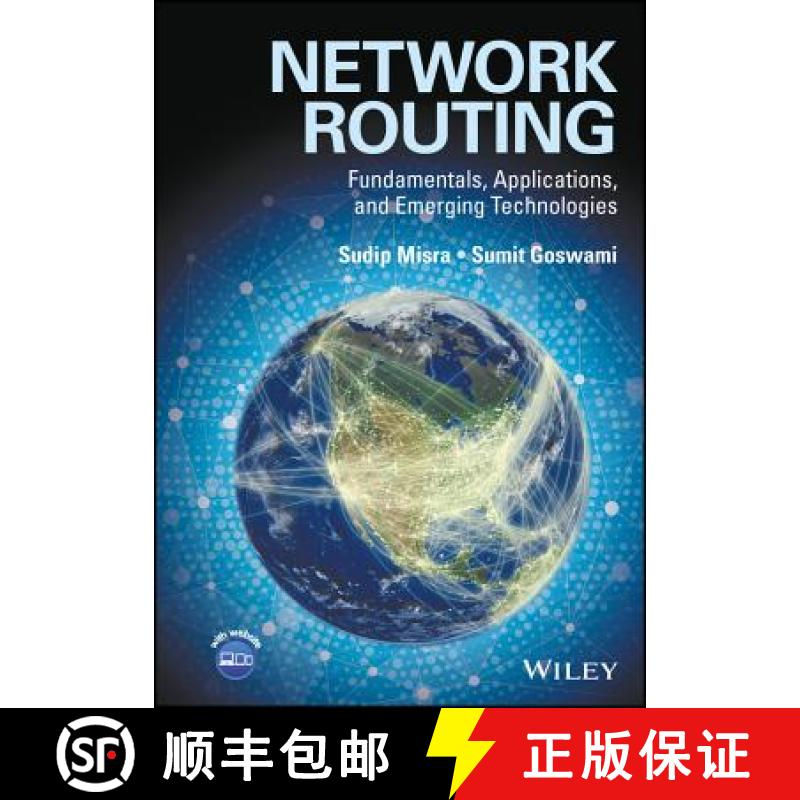 【3-4周达】Network Routing - Fundamentals, Applications And Emerging Technologies [Wiley电子电气工程] [9780470750063]