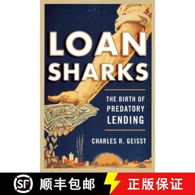 【4周达】Loan Sharks: The Birth of Predatory Lending [9780815729006]