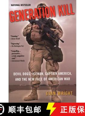 【3-4周达】Generation Kill: Devil Dogs, Iceman, Captain America, and the New Face of American War [9780425200407]
