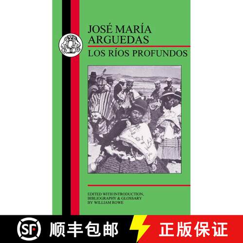 【3-4周达】Arguedas: Los Rios Profundos [9781853995156]