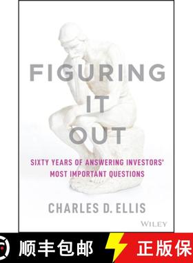 【3-4周达】Figuring It Out - Sixty Years of Answering Investors' Most Important Questions: Sixty Year... [9781119898955]