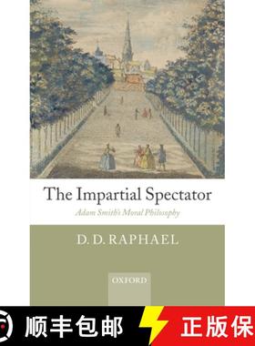 【3-4周达】The Impartial Spectator: Adam Smith's Moral Philosophy [9780199568260]