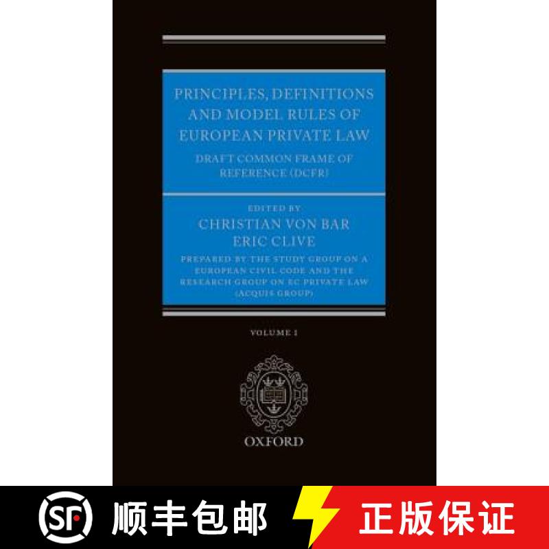 【4周达】Principles, Definitions and Model Rules of European Private Law: Draft Common Frame of Refer... [9780199573752]