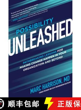 【3-4周达】Possibility Unleashed: Pathbreaking Lessons for Making Change Happen in Your Organization ... [9781264646708]