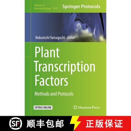 【3-4周达】精装 Plant Transcription Factors : Methods and Protocols [9781493986569]