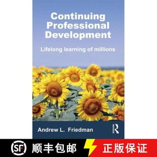 【3-4周达】Continuing Professional Development: Lifelong Learning of Millions [9780415679251]