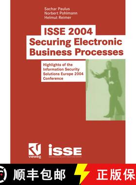 【3-4周达】ISSE 2004 - Securing Electronic Business Processes : Highlights of the Information Securit... [9783528059101]