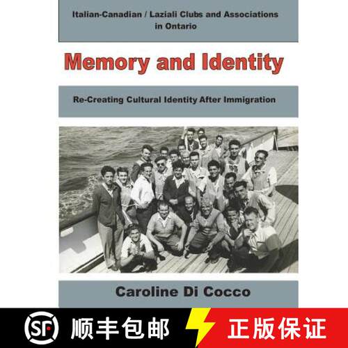 【3-4周达】Memory and Identity: Re-creating Cultural Identity After Immigration [9780987849700]