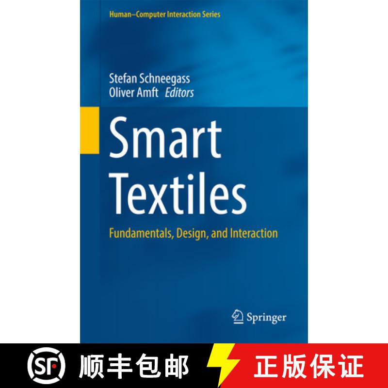 【3-4周达】Smart Textiles: Fundamentals, Design, and Interaction [9783319501239]