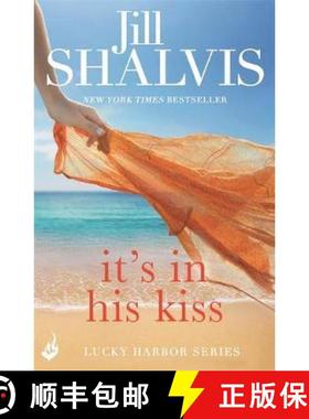 【3-4周达】It's in His Kiss: A delightfully addictive rom-com you won't want to put down! [9781472222930]