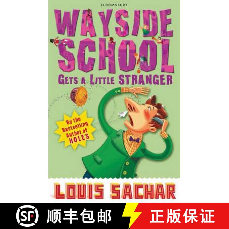 Wayside School Gets a Little Stranger: Rejacketed [9781408801741]