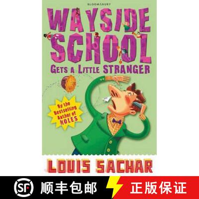 Wayside School Gets a Little Stranger: Rejacketed [9781408801741]