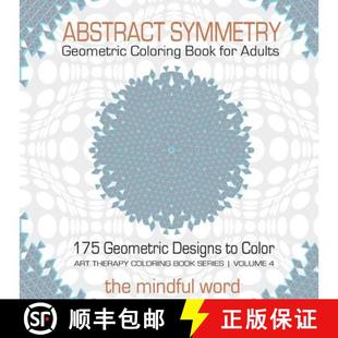 Creative Symmetry Coloring Geometric Designs 9781987869422 for Book 175 Adults 4周达 Abstract Patte...