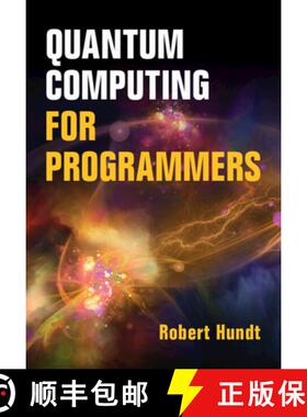 【3-4周达】Quantum Computing for Programmers [9781009098175]
