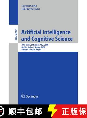 【3-4周达】Artificial Intelligence and Cognitive Science: 20th Irish Conference, AICS 2009, Dublin, I... [9783642170799]