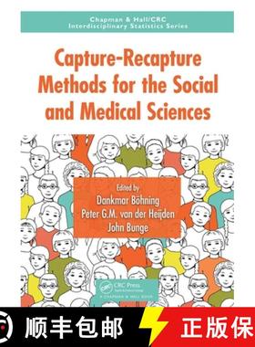 【3-4周达】Capture-Recapture Methods for the Social and Medical Sciences [9781032096698]
